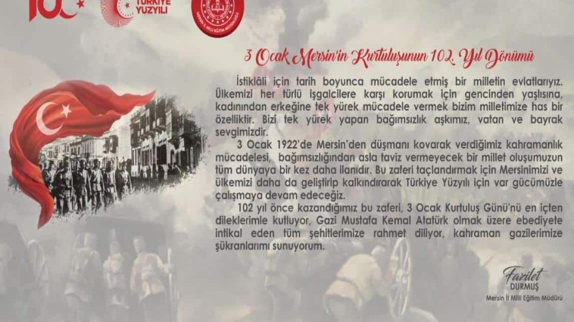 Mersin İl Milli Eğitim Müdürü Sayın Fazilet DURMUŞ'un 3 Ocak Kurtuluş Günü Mesajı